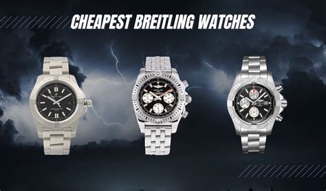 10 Cheapest Breitling Watches (No Need To Spend a 